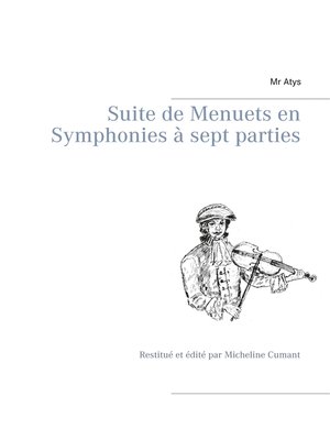 cover image of Suite de Menuets en Symphonies  à sept parties
